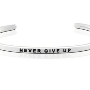 Never Give Up Mantra Band Bracelet